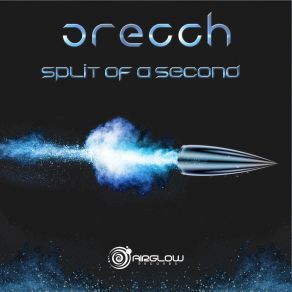 Download track Split Of A Second Orecch