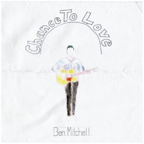 Download track The Love Of My Life Ben Mitchell