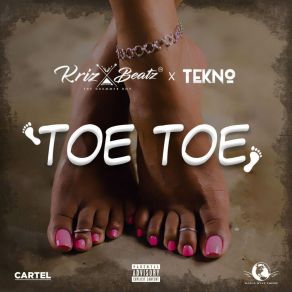 Download track Toe Toe Krizbeatz