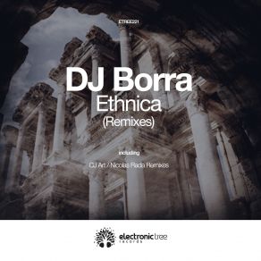 Download track Ethnica (Nicolas Rada Remix) DJ Borra