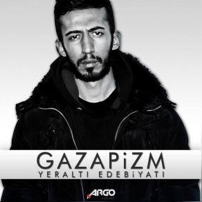 Download track Yeraltı Edebiyatı Gazapizm