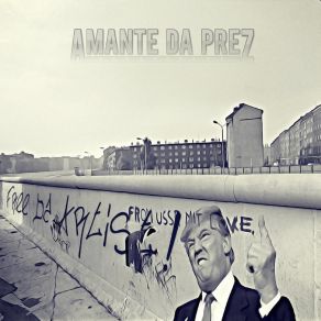 Download track Trust Amante Da Prez