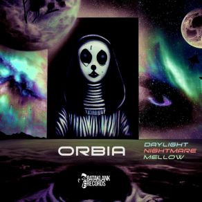 Download track Nightmare Orbia