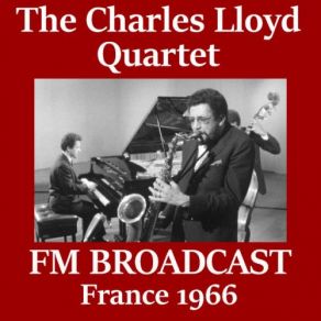 Download track Love Ship (Live) The Charles Lloyd Quartet