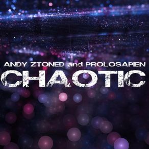 Download track Chaotic (Extended) Prolosapien