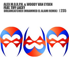 Download track Dreamcatcher (Mhammed El Alami Remix) Tiff Lacey, Woody Van Eyden, Alex M. O. R. P. H.