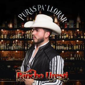 Download track Te Va A Doler Pancho Uresti