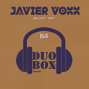 Download track Slot Javier Voxx