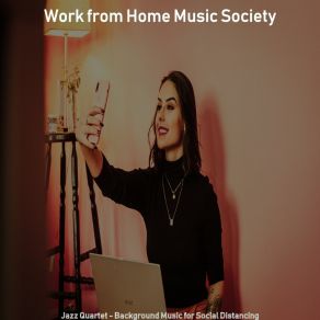 Download track Relaxed - Moment For Working From Home Work From Home Music Society