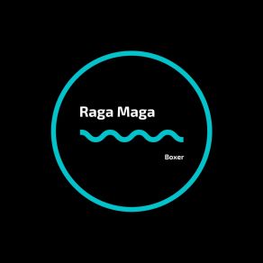 Download track Boxer Raga Maga