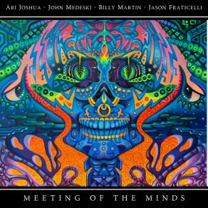 Download track The Meeting Begins Billy Martin, John Medeski, Ari Joshua, Jason Fraticelli