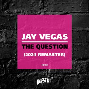 Download track The Question (Instrumental 2024 Remaster) Jay Vegas