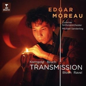 Download track 7. Bruch: Kol Nidrei Op. 47 Edgar Moreau, Luzerner Sinfonieorchester