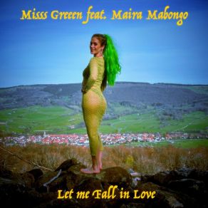 Download track Let Me Fall In Love (Single Cut) Maira Mabongo