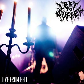 Download track Lost At Last (Live From Hell) Left To Suffer