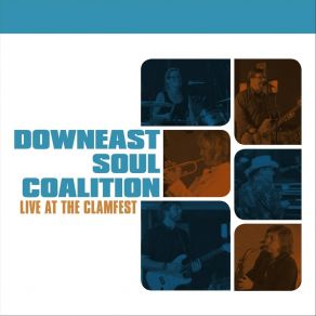 Download track If I Can Borrow Some Of Your Love (Live) Downeast Soul Coalition