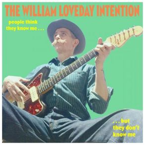 Download track My Love For You The William Loveday Intention