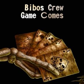 Download track Game Comes (Original Mix) Bibos Crew