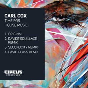 Download track Time For House Music (Secondcity Remix) Carl Cox