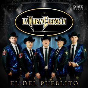 Download track El Del Pueblito (El MS) La Nueva Elección