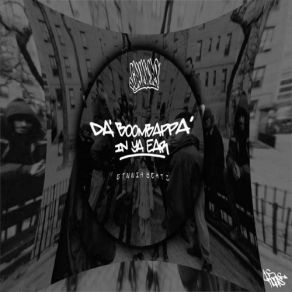 Download track Da' BoomBappa' In Ya Ear Etnnia Beatz