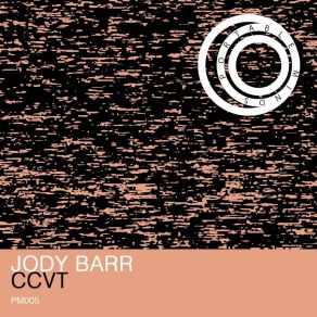 Download track CCVT (Central Club Video Tape) Jody Barr