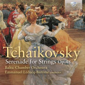 Download track Serenade For String Orchestra In C Major, Op. 48: III. Elegia Lev KlychkovBaltic Chamber Orchestra