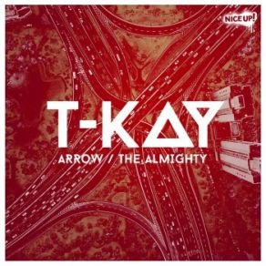 Download track The Almighty T-Kay