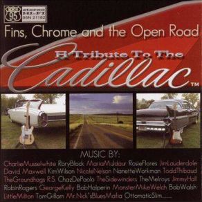 Download track Cadillac Baby The Groundhogs, Chaz De Paolo