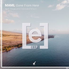 Download track Gone From Here (Extended Mix) Maml