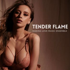 Download track Delicate Fingers Explore Making Love Music Ensemble