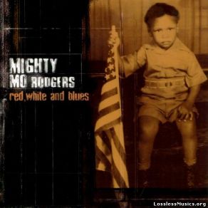 Download track Red, White And Blues Mo Rodgers