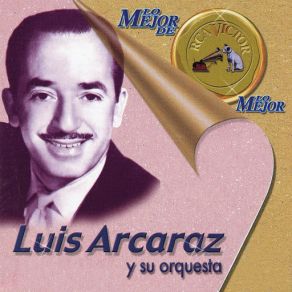 Download track Celos (Jealousy) Su Orquesta, Luis Arcaraz