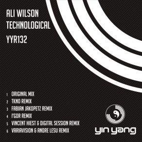 Download track Technological (Digital Session & Vincent Hiest Remix) Ali Wilson