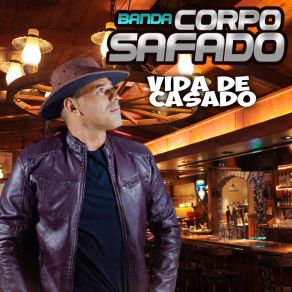 Download track Na Estrada Da Vida Corpo SafadoJessyka Show