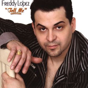 Download track Tell Me (Bass Intro Mix) Freddy Lopez