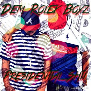 Download track 2Nite Dem Rolex Boyz