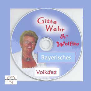 Download track Volksfest-Liedermarsch Gitta Wehr