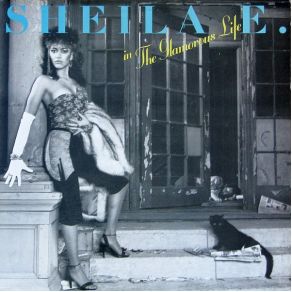 Download track The Glamorous Life (Club Edit) Sheila E.