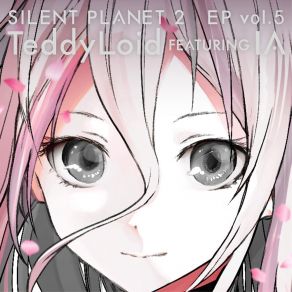 Download track Hatarakazu Ni Kuu (TeddyLoid Version) Ia