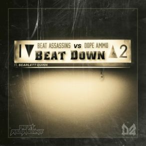 Download track Beat Down (Dope Ammo Jungle Edit) Scarlett Quinn