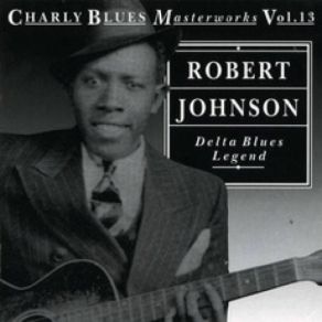 Download track Love In Vain (Alt. Take) Robert Johnson