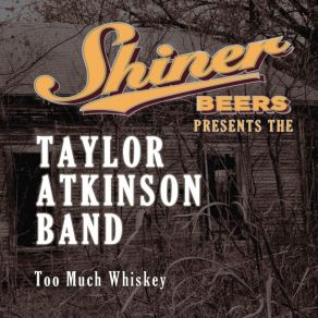 Download track Let's Not Make Tonight Goodbye Taylor Atkinson Band