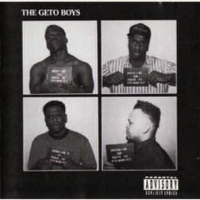 Download track Mind Of A Lunatic The Geto Boys