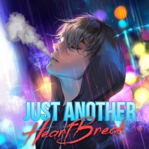 Download track Just Another Heartbreak Marmon