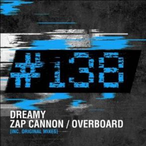 Download track Zap Cannon (Original Mix) Dreamy