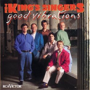 Download track Good Vibrations (Brian Wilson - Mike Love) The King'S Singers