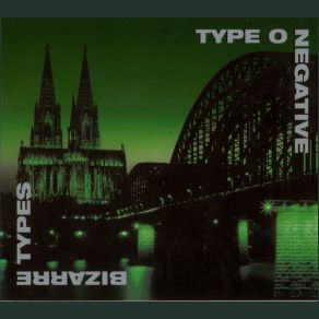 Download track My Girlfriend's Girlfriend Type O Negative