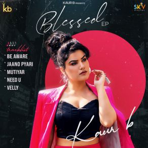 Download track Jaano Pyari Kaur B