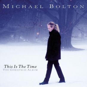 Download track White Christmas Michael Bolton